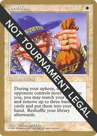 Land Tax - 1996 Bertrand Lestree (4ED), World Championship Decks