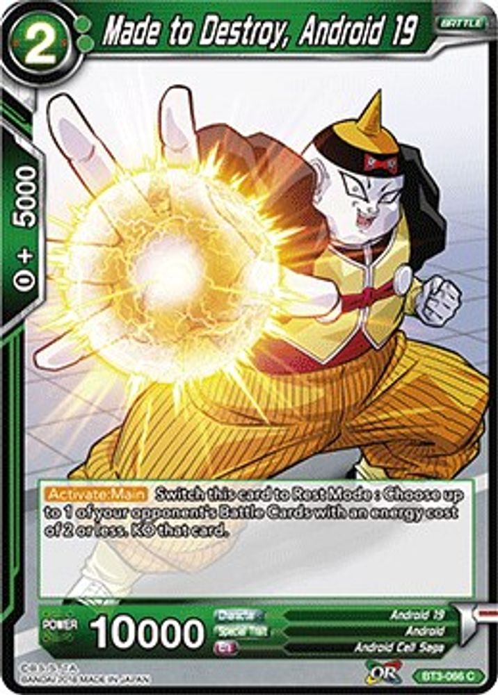 Made to Destroy, Android 19, Standard, front