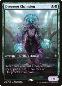 Deeproot Champion (2018 Convention Exclusive), Media Promos