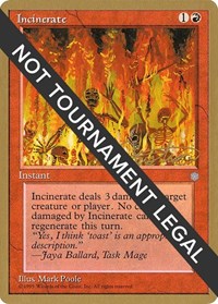 Incinerate - 1996 Mark Justice (ICE), World Championship Decks