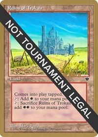 Ruins of Trokair - 1996 Michael Loconto (FEM), World Championship Decks