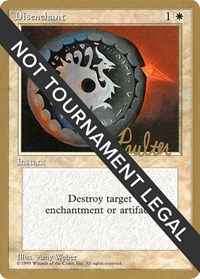 Disenchant - 1996 Preston Poulter (4ED), World Championship Decks