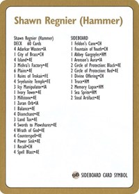1996 Shawn "Hammer" Regnier Decklist Card, World Championship Decks