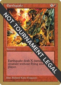 Earthquake - 1997 Jakub Slemr (5ED), World Championship Decks
