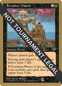 Forsaken Wastes - 1997 Jakub Slemr (MIR) (SB), World Championship Decks