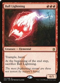 Ball Lightning, Masters 25