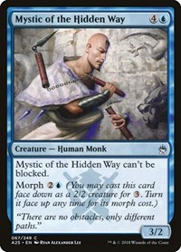 Mystic of the Hidden Way, Masters 25