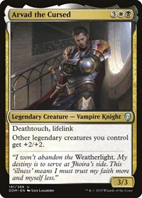 Arvad the Cursed, Dominaria