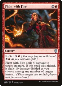 Fight with Fire, Dominaria