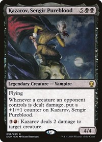 Kazarov, Sengir Pureblood, Dominaria