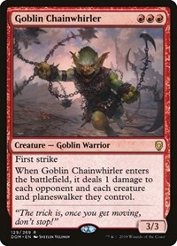 Goblin Chainwhirler, Dominaria