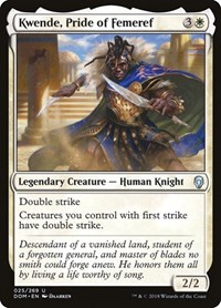 Kwende, Pride of Femeref, Dominaria
