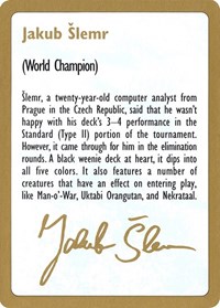 1997 Jakub Slemr Biography Card, World Championship Decks