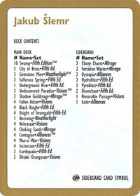 1997 Jakub Slemr Decklist Card, World Championship Decks