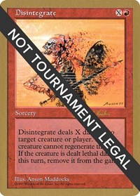 Disintegrate - 1997 Janosch Kuhn (5ED), World Championship Decks