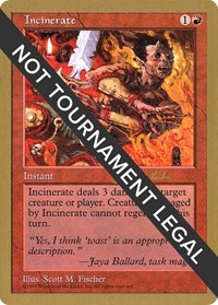Incinerate - 1997 Janosch Kuhn (5ED), World Championship Decks