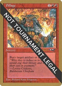 Pillage - 1997 Janosch Kuhn (ALL), World Championship Decks