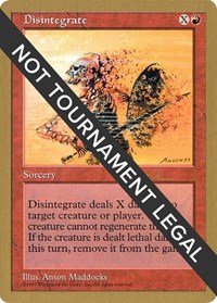 Disintegrate - 1997 Paul McCabe (5ED), World Championship Decks