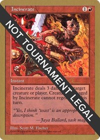 Incinerate - 1997 Paul McCabe (5ED), World Championship Decks