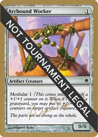 Arcbound Worker - 2004 Aeo Paquette (DST), World Championship Decks