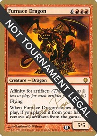 Furnace Dragon - 2004 Aeo Paquette (DST) (SB), World Championship Decks