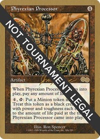 Phyrexian Processor - 2000 Jon Finkel (USG), World Championship Decks