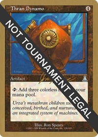Thran Dynamo - 2000 Jon Finkel (UDS), World Championship Decks