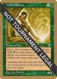 Wall of Roots - 1998 Brian Selden (MIR), World Championship Decks