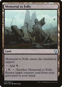 Memorial to Folly, Dominaria