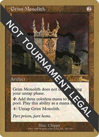 Grim Monolith - 1999 Kai Budde (ULG), World Championship Decks