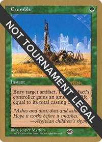 Crumble - 1997 Svend Geertsen (5ED) (SB), World Championship Decks