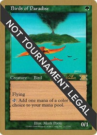 Birds of Paradise - 2000 Janosch Kuhn (6ED), World Championship Decks
