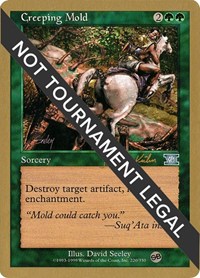 Creeping Mold - 2000 Janosch Kuhn (6ED) (SB), World Championship Decks