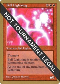 Ball Lightning - 1998 Ben Rubin (5ED), World Championship Decks
