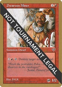 Dwarven Miner - 1998 Ben Rubin (MIR) (SB), World Championship Decks