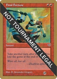 Final Fortune - 1998 Ben Rubin (MIR) (SB), World Championship Decks
