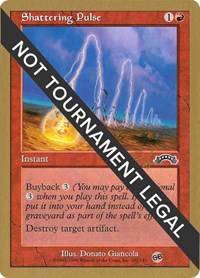 Shattering Pulse - 1998 Ben Rubin (EXO) (SB), World Championship Decks