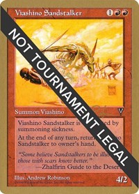 Viashino Sandstalker - 1998 Ben Rubin (VIS), World Championship Decks