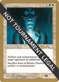 Aura of Silence - 1998 Brian Hacker (WTH) (SB), World Championship Decks