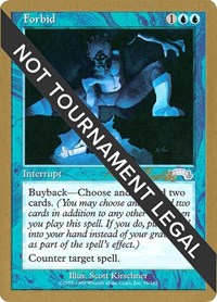 Forbid - 1998 Randy Buehler (EXO), World Championship Decks