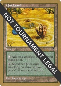 Quicksand - 1998 Randy Buehler (VIS), World Championship Decks