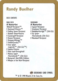 1998 Randy Buehler Decklist Card, World Championship Decks