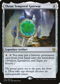 Thran Temporal Gateway, Dominaria