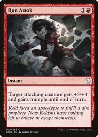 Run Amok, Dominaria
