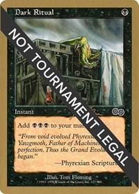 Dark Ritual - 1999 Jakub Slemr (USG), World Championship Decks