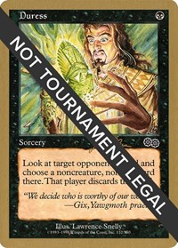 Duress - 1999 Jakub Slemr (USG), World Championship Decks