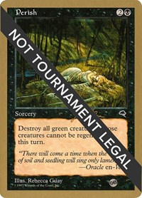 Perish - 1999 Jakub Slemr (TMP) (SB), World Championship Decks