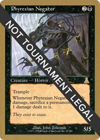 Phyrexian Negator - 1999 Jakub Slemr (UDS), World Championship Decks