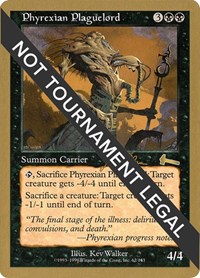 Phyrexian Plaguelord - 1999 Jakub Slemr (ULG), World Championship Decks