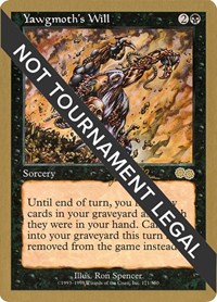 Yawgmoth's Will - 1999 Jakub Slemr (USG), World Championship Decks